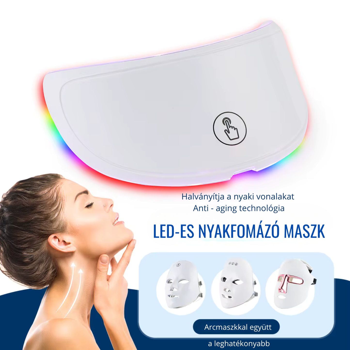 LED Arc-, és Nyakmaszk – Bőrfeszesítő, Ránctalanító készülék